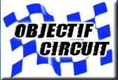 Objectif circuit